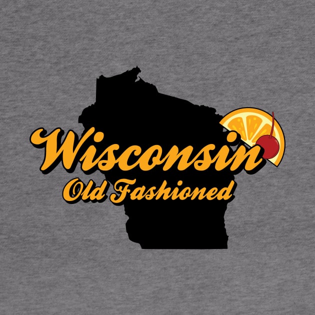 Wisconsin Old Fashioned Wisconsin State by KevinWillms1